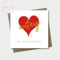 Wifey Valentine's Day Card: Foiled Card Design