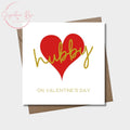 Hubby Valentine's Day Card: Foiled Card Design