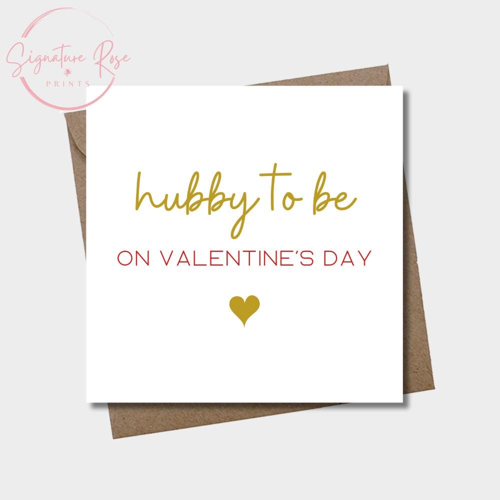 Hubby To Be Valentine's Day Card: Foiled Card Design